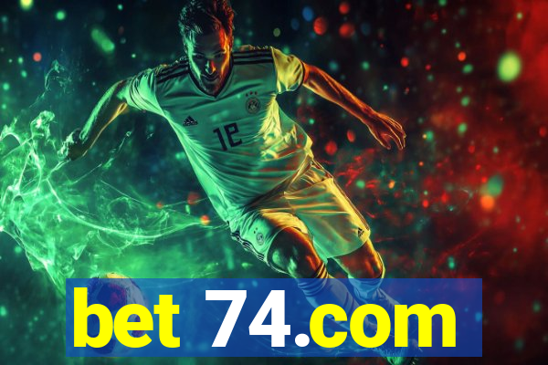 bet 74.com